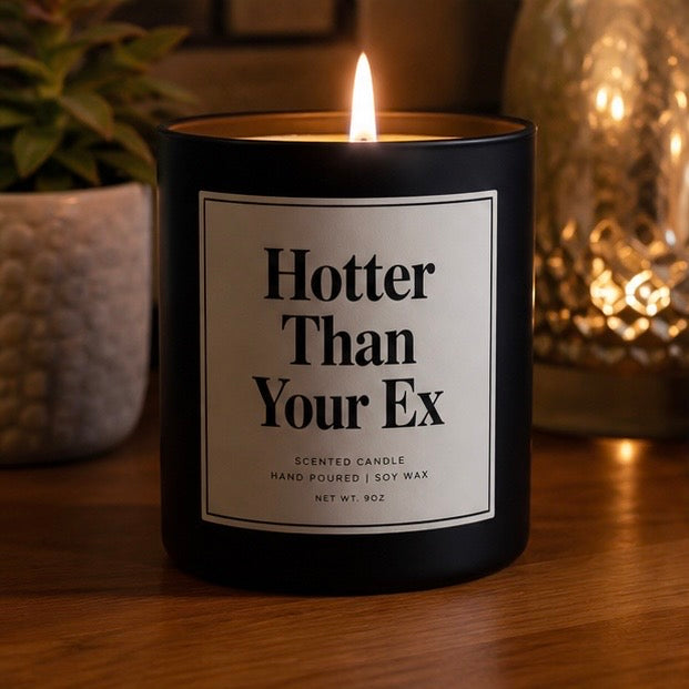 Hotter Than Your Ex.