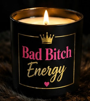 Bad Bitch Energy