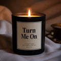Turn Me On